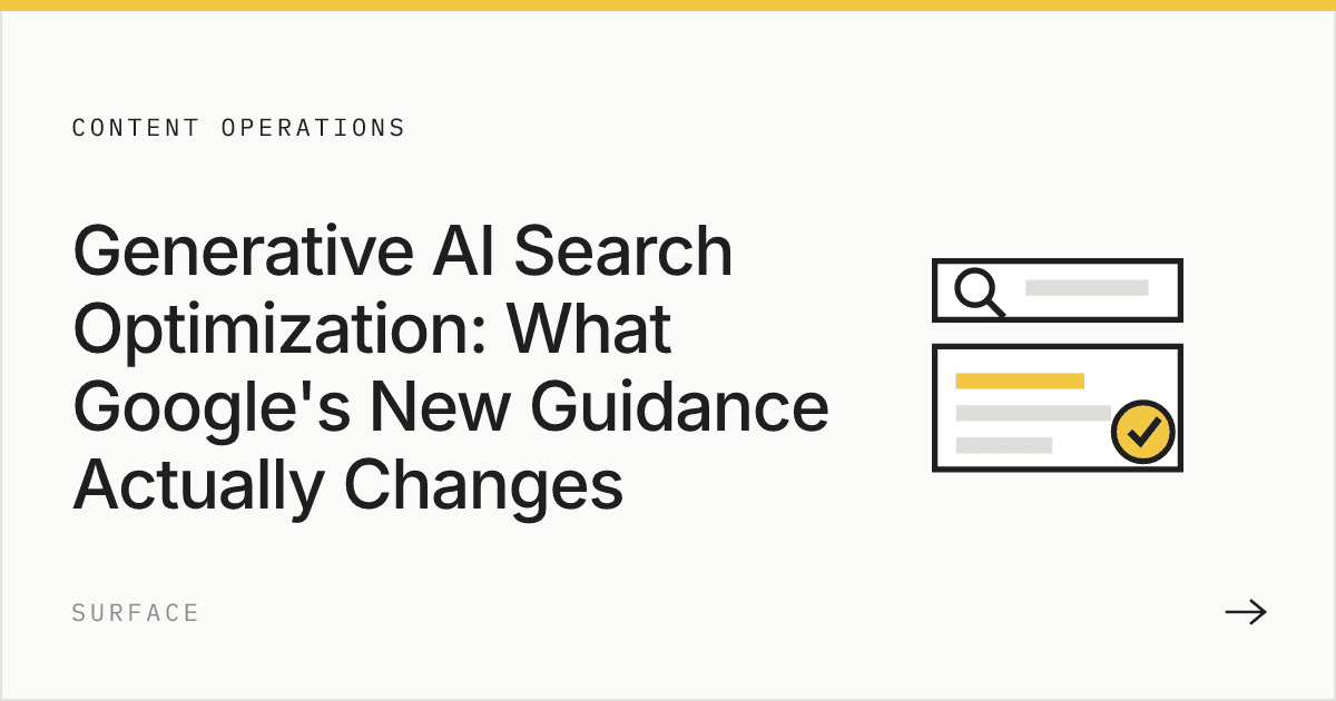 Generative AI Search Optimization: What Google's New Guidance Actually Changes